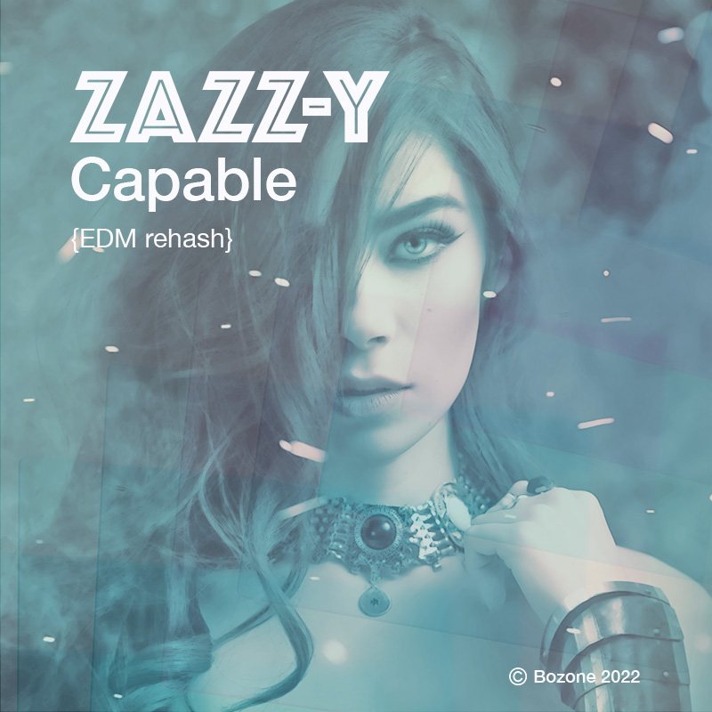 zazz-y capable edm rehash 